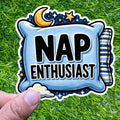 Nap Enthusiast Sticker Sleep Lover Decal Lazy Day Introvert Couch Life Self Care