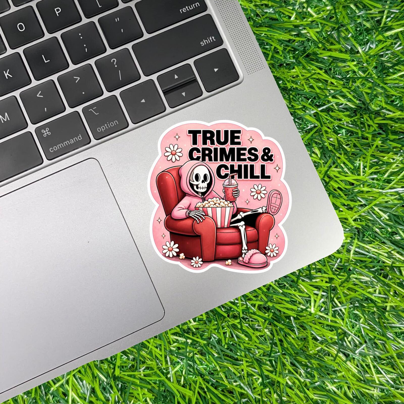 True Crimes Chill Sticker Skeleton Detective Decal Podcast Lover Mystery Movie Night Cozy