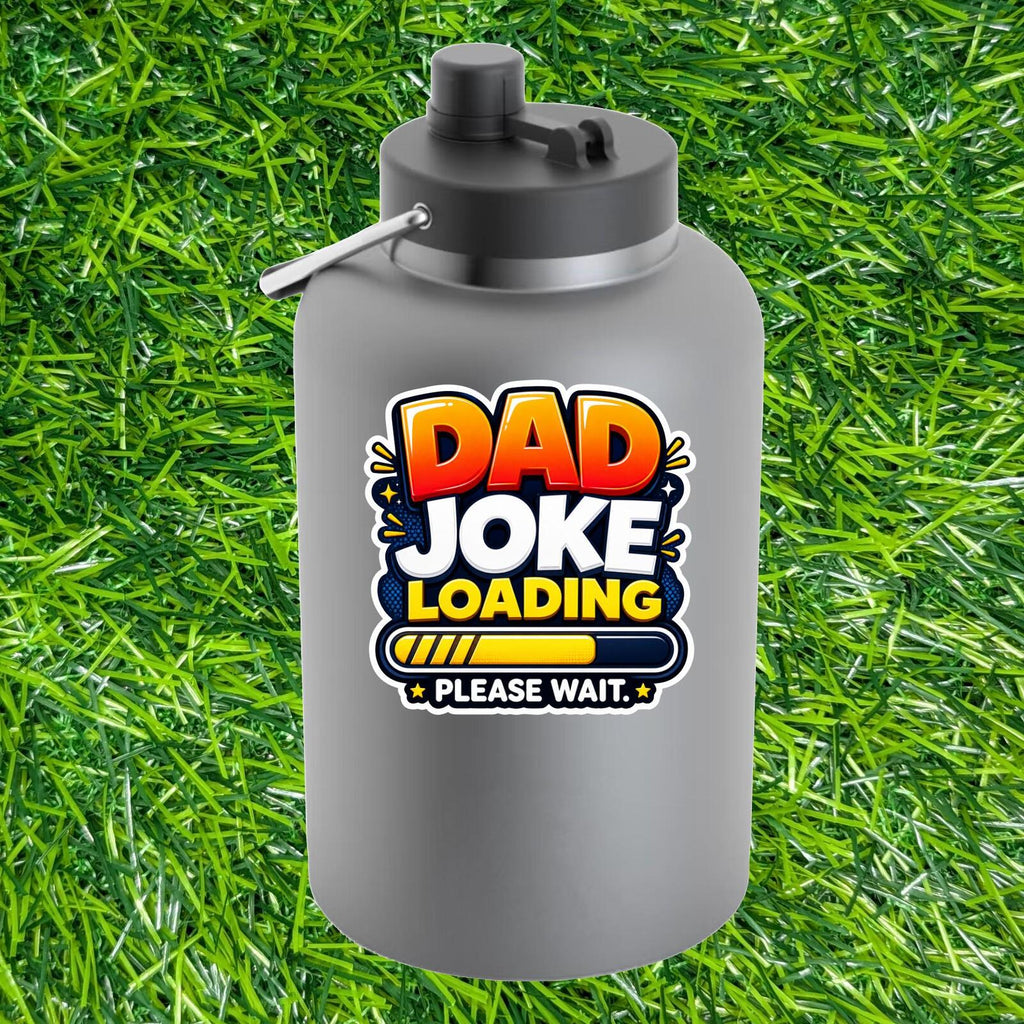 Dad Joke Loading Please Wait Decal Pun Progress Bar Father Sticker Parent Cheesy