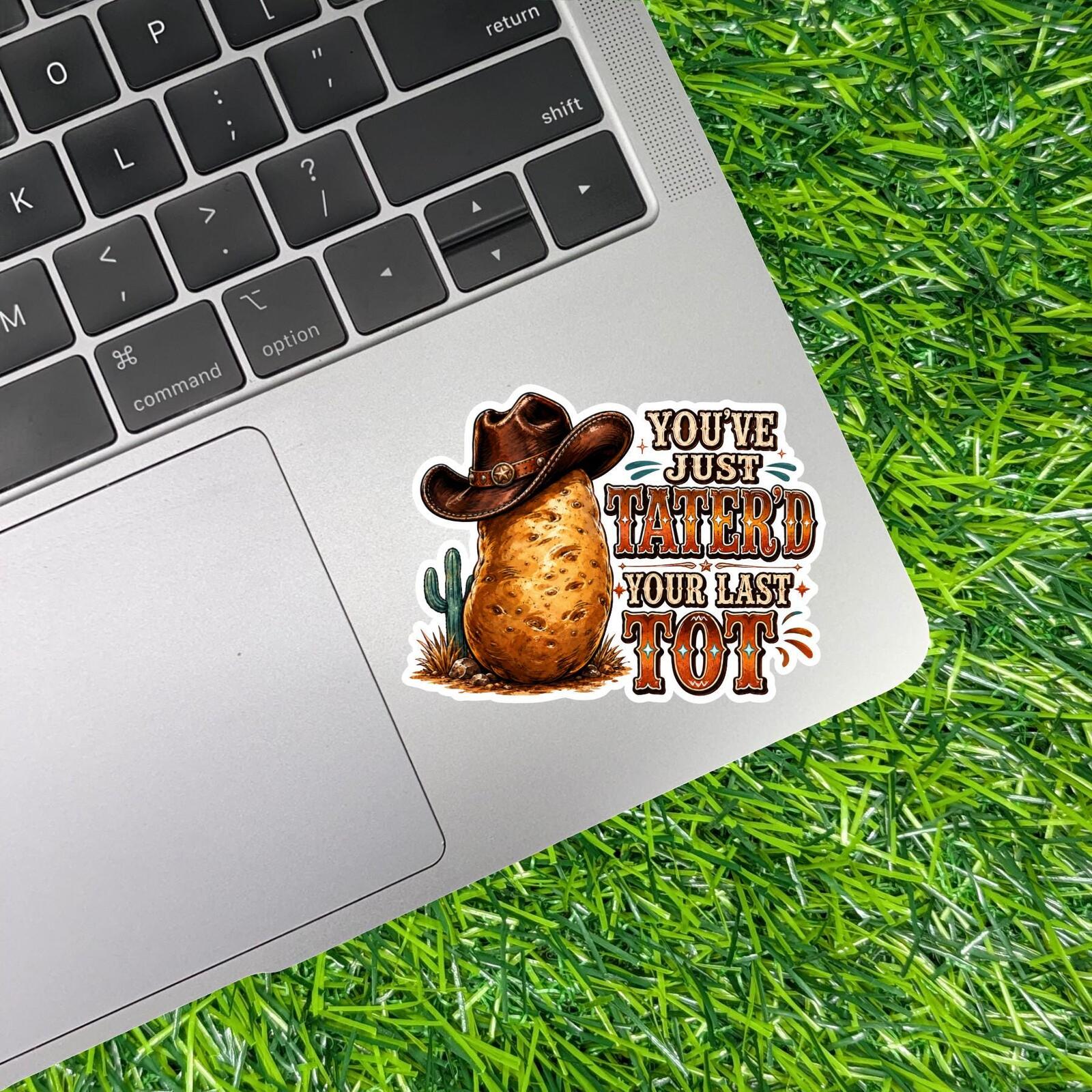 Tater Tot Cowboy Sticker Western Potato Decal Country Sass Rodeo Snack Meme