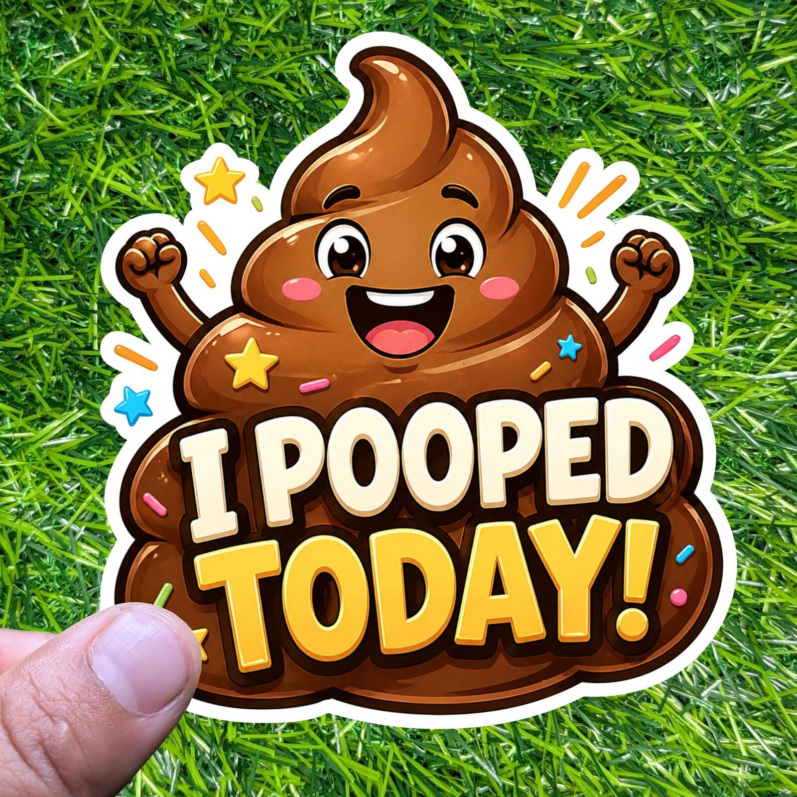 I Pooped Today Sticker, Bathroom Humor Decal, Potty Achievement, Gross Poo Emoji