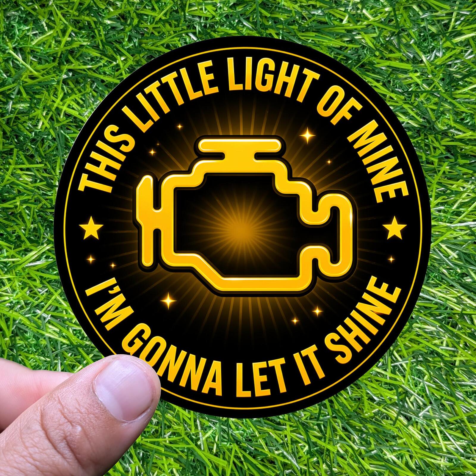 Check Engine Light Sticker This Little Light I'm Gonna Let it Shine Mechanic