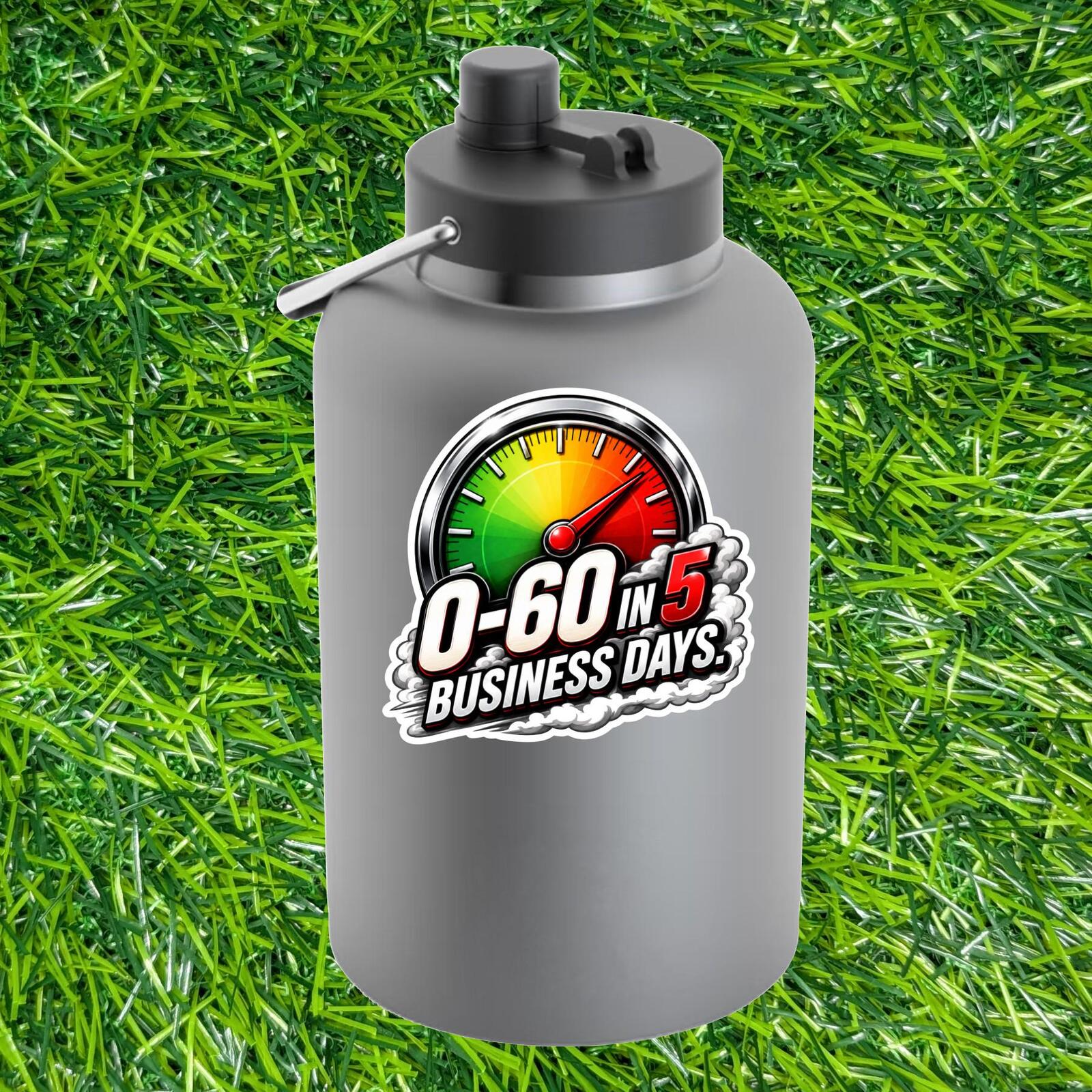 Zero To Sixty Business Days Sticker Slow Car Decal Speedometer Racing Driver Garage Humor