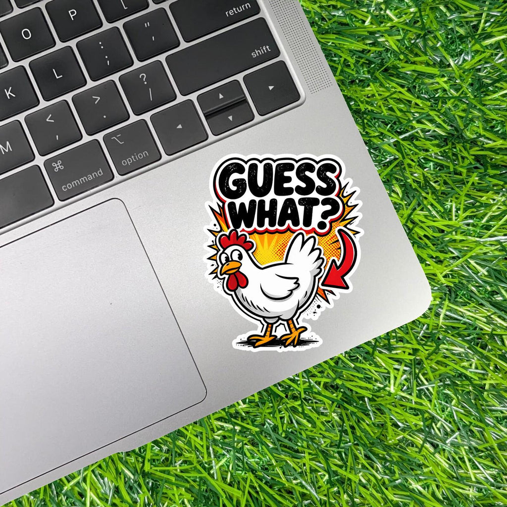 Guess What Chicken Butt Sticker, Farm Humor Gift, Silly Joke Backyard Kid Decal