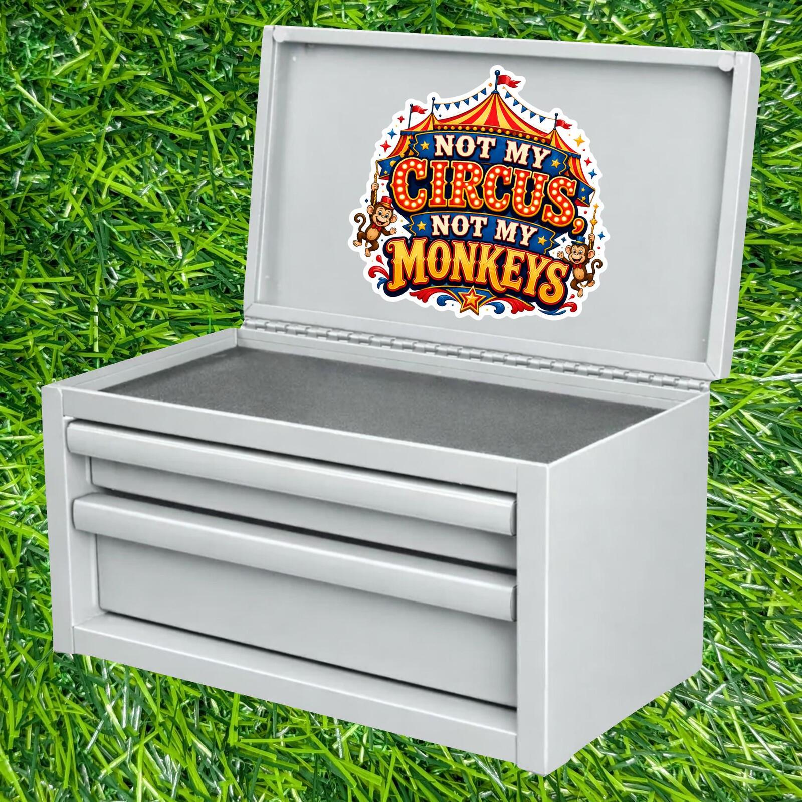 Not My Circus Monkeys Sticker Sarcastic Decal Business Chaos Drama Free Problem