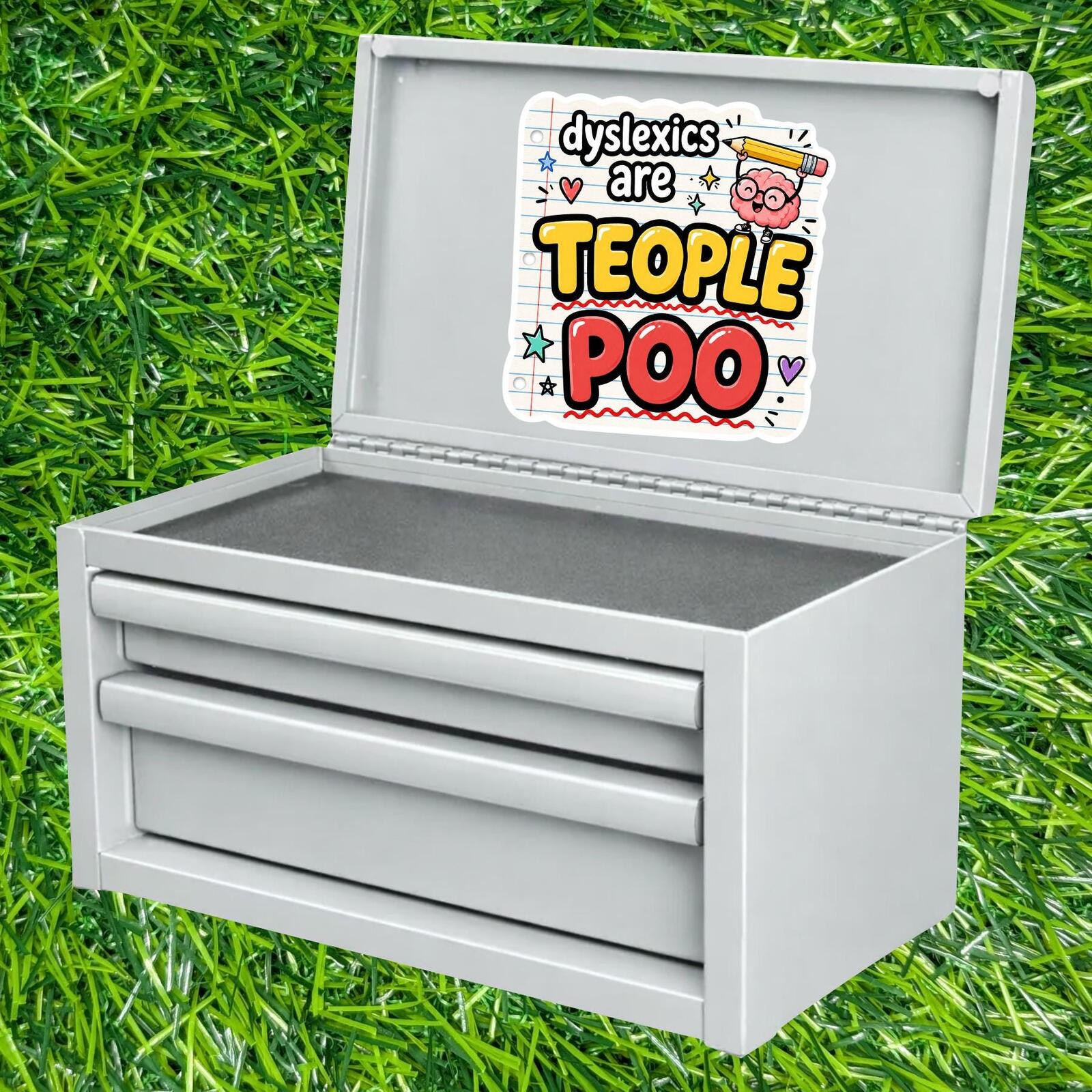 Dyslexics Are Teople Poo Sticker Neurodiversity Decal Brain Pencil Spelling