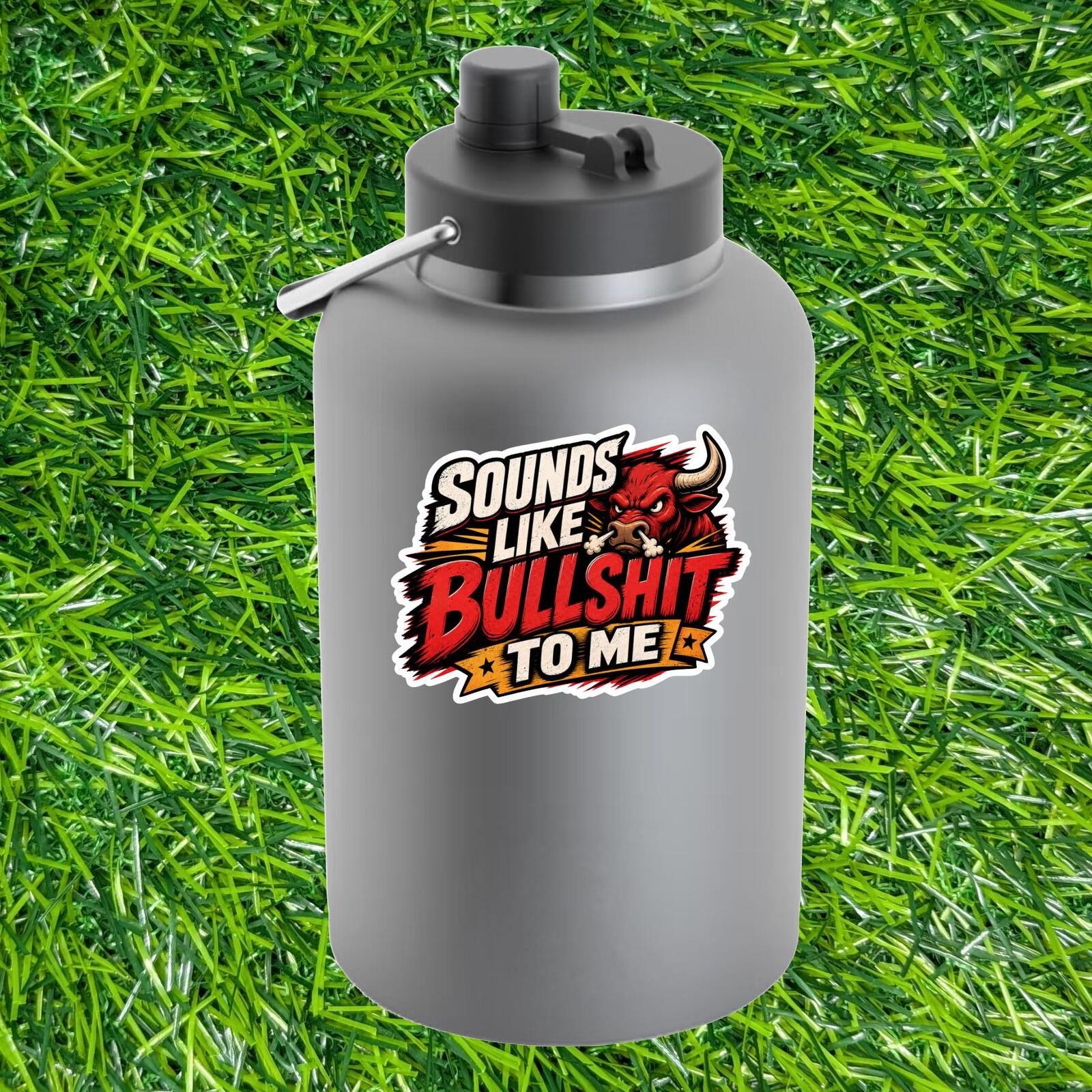 Sounds Like Bull To Me Sticker Sarcastic Decal Skeptic Angry Bull BS Detector