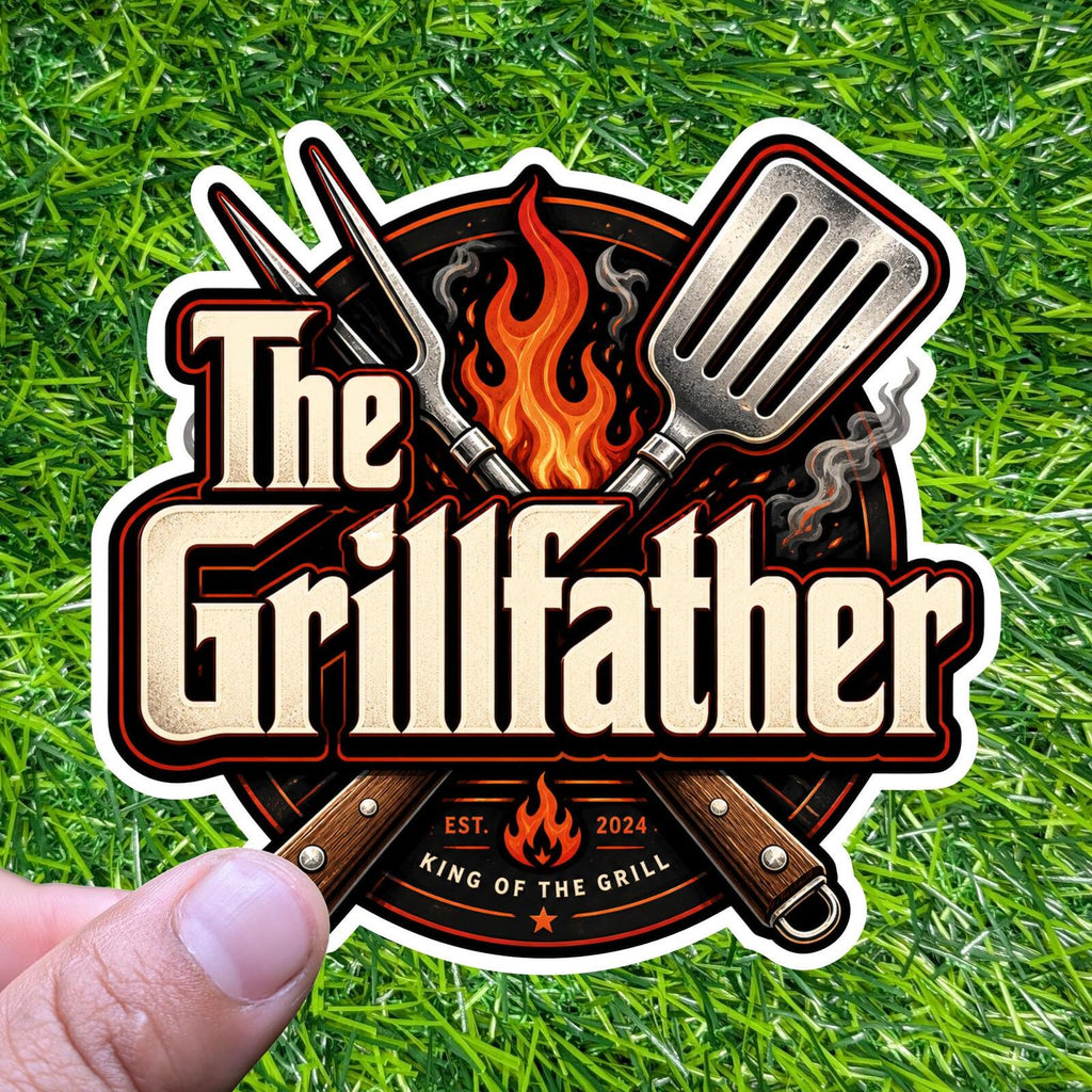 The Grillfather King Grill Decal BBQ Spatula Backyard Sticker Cookout Dad Chef