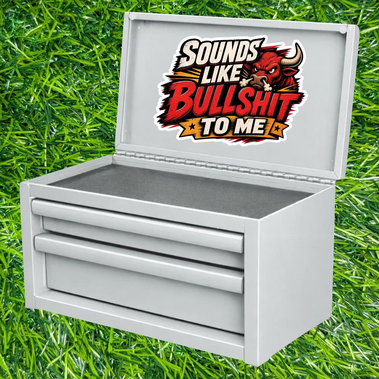 Sounds Like Bull To Me Sticker Sarcastic Decal Skeptic Angry Bull BS Detector