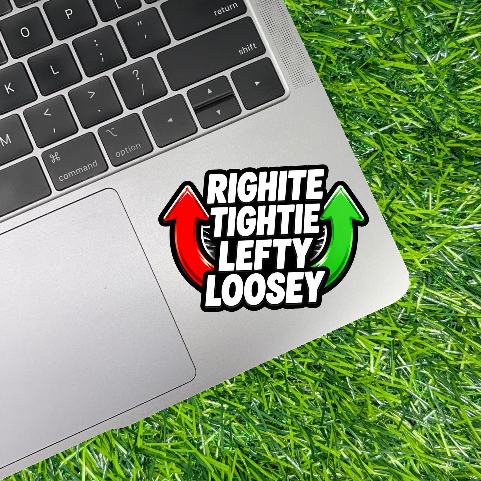 Righty Tighty Lefty Loosey Sticker, Trades Humor Toolbox Decal, Mechanic Gift