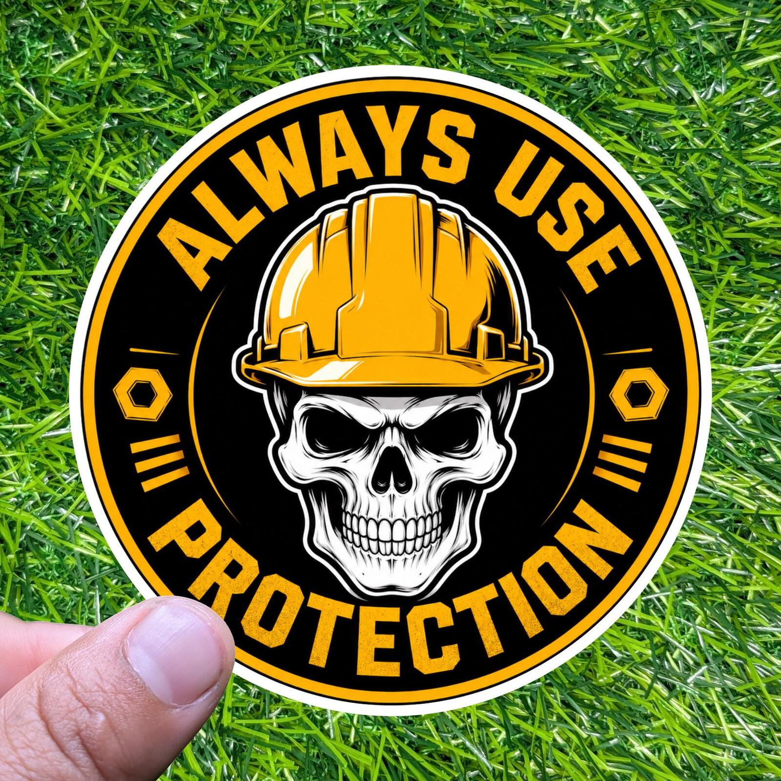 Always Use Protection Sticker Decal Hardhat Skull Safety Trade Work Blue Collar