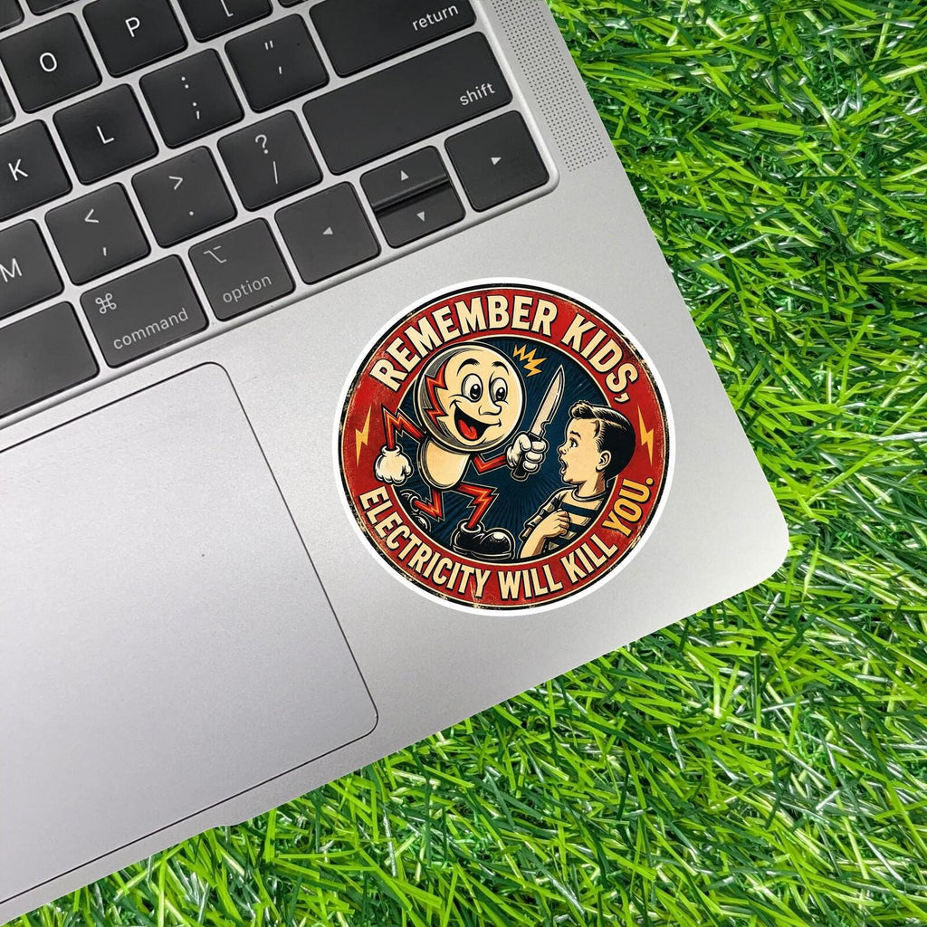 Remember Kids Electricity Will Kill You Retro Electrician Decal Warning Sticker