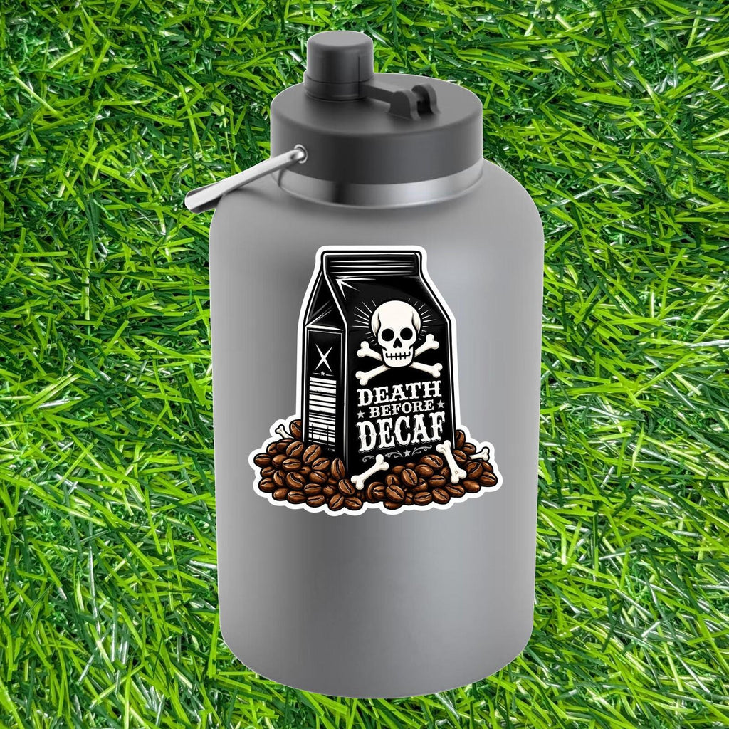 Death Before Decaf Skull Crossbones Coffee Dark Roast Caffeine Espresso Sticker