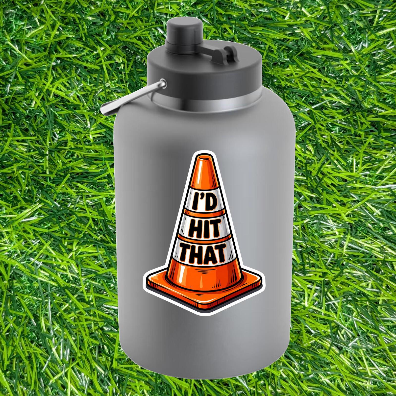 I'd Hit That, Traffic Cone Sticker, Funny Driver Decal, Car Humor Bumper Sticker
