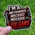 I Fix Cars Decal, Funny Mechanic Sticker, Auto Technician Humor Gift