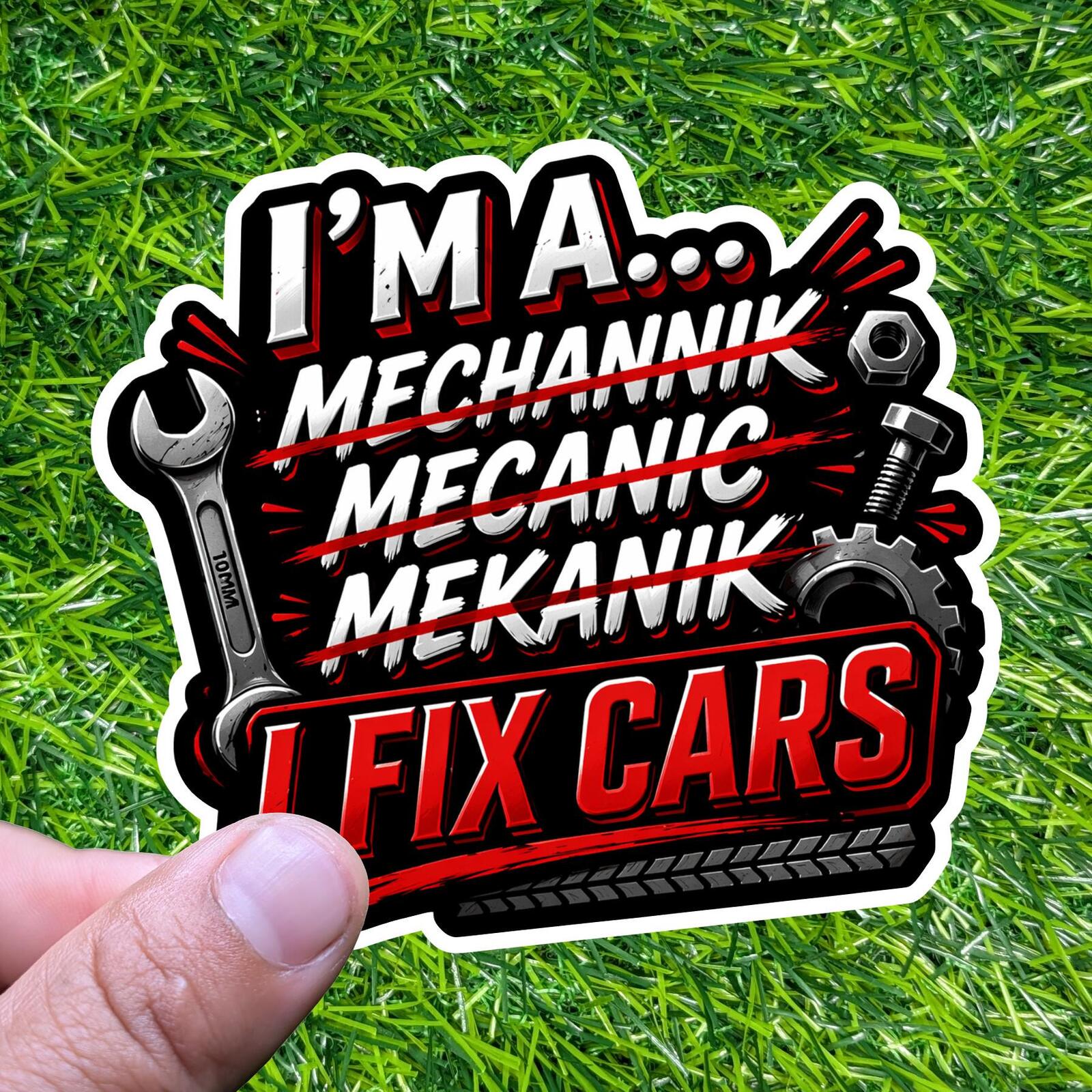 I Fix Cars Decal, Funny Mechanic Sticker, Auto Technician Humor Gift
