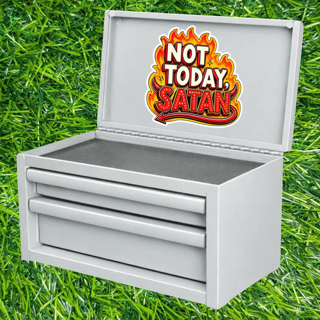 Not Today Satan Sticker Spiritual Decal Christian Meme Sarcastic Motivation