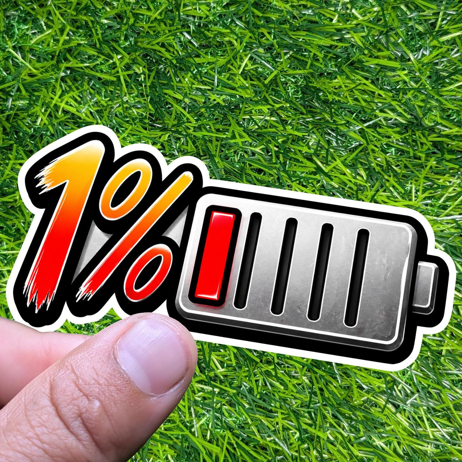 1% Battery Life Sticker, Low Battery Decal, Phone Addict Introvert Energy Tired