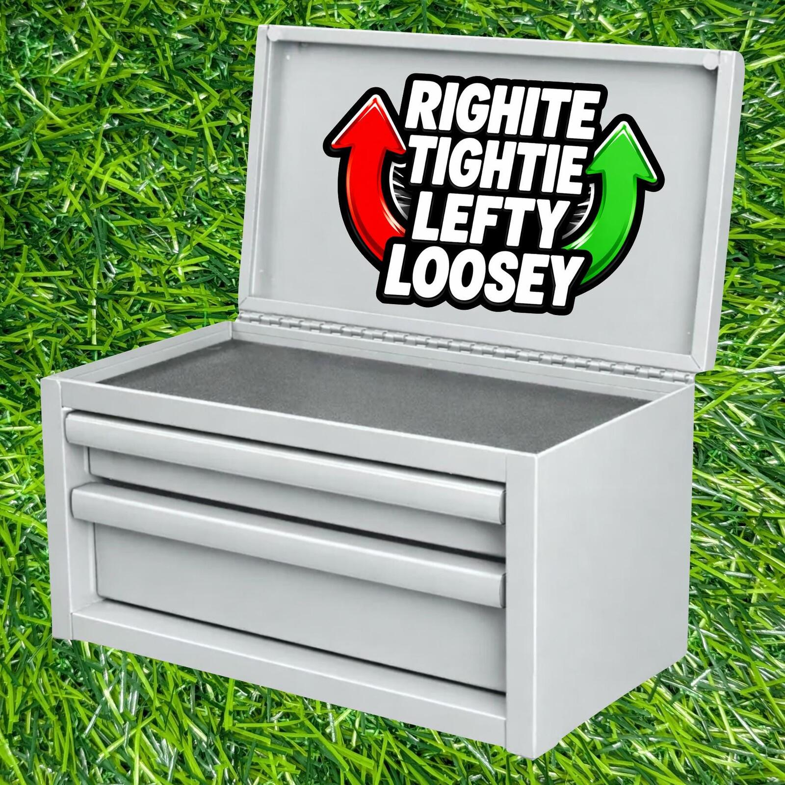 Righty Tighty Lefty Loosey Sticker, Trades Humor Toolbox Decal, Mechanic Gift