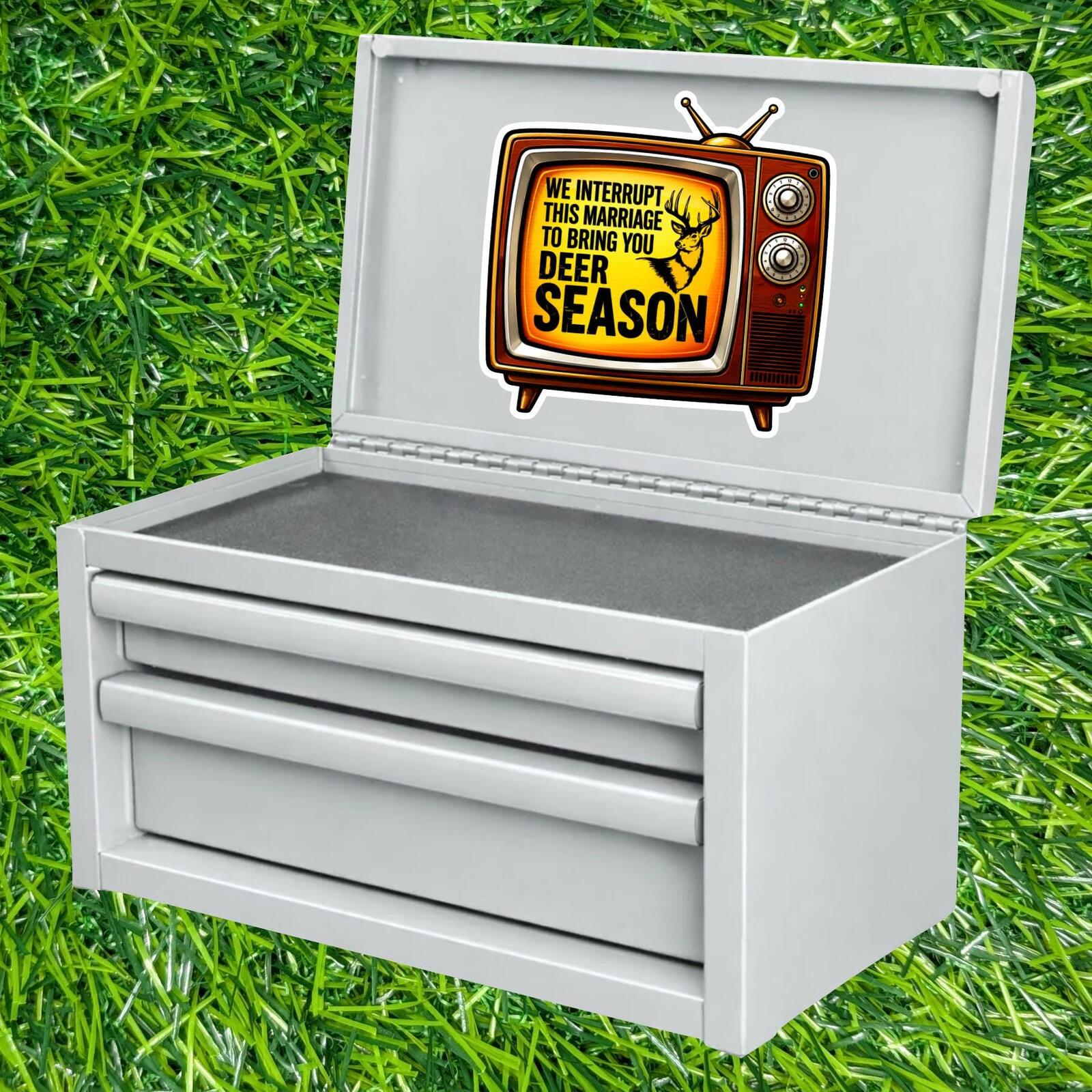 We Interrupt This Marriage Bring You Deer Season Retro TV Buck Hunting Sticker