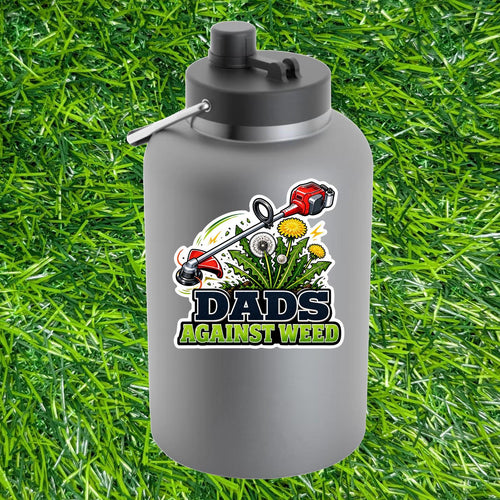Dads Against Weed Sticker Lawn Care Decal Father Humor Yard Work Weed Whacker