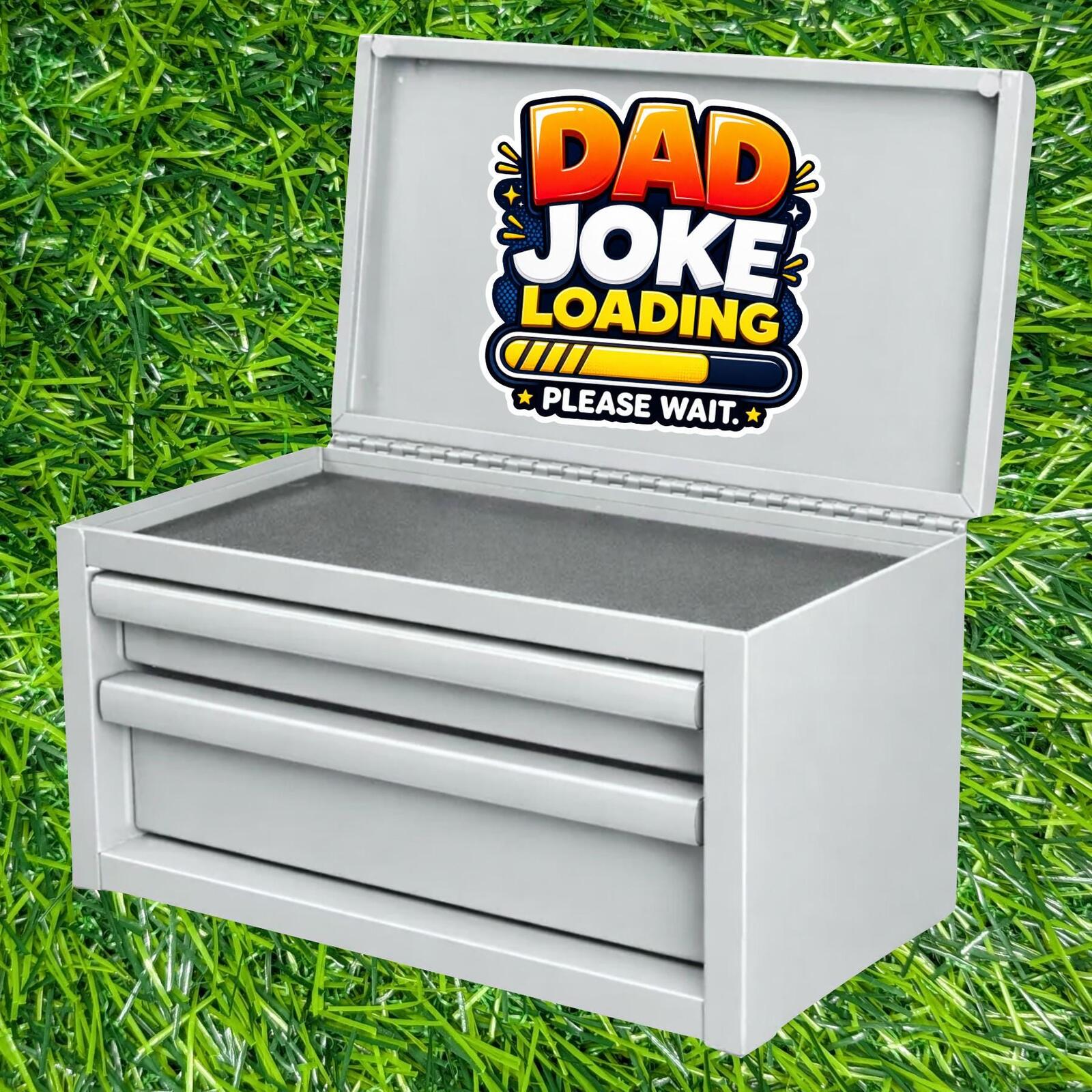 Dad Joke Loading Please Wait Decal Pun Progress Bar Father Sticker Parent Cheesy