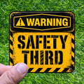 Warning Safety Third Sticker, Trades Worker Humor Decal, Construction Hard Hat